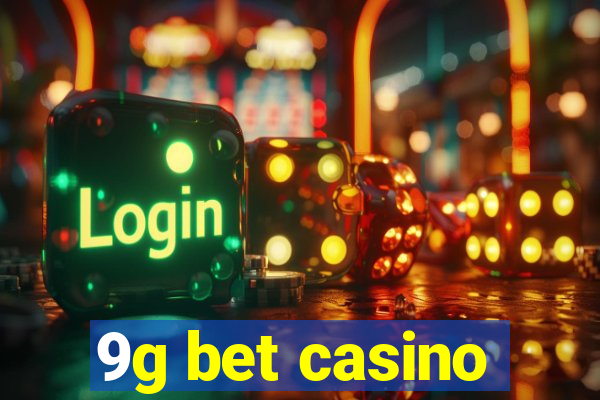 9g bet casino